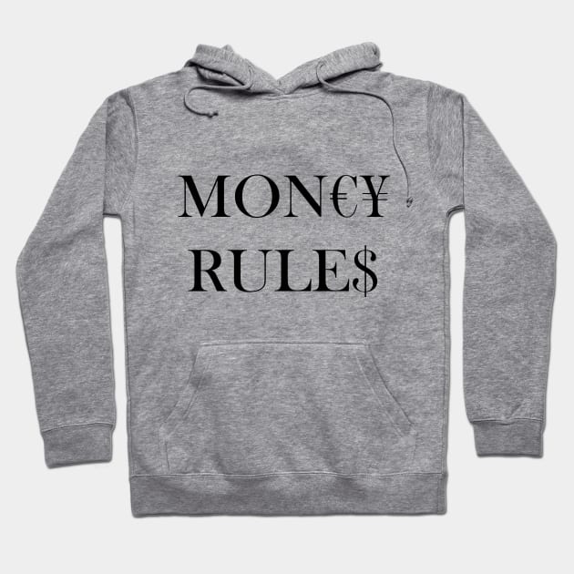 Money Rules Hoodie by Cryno